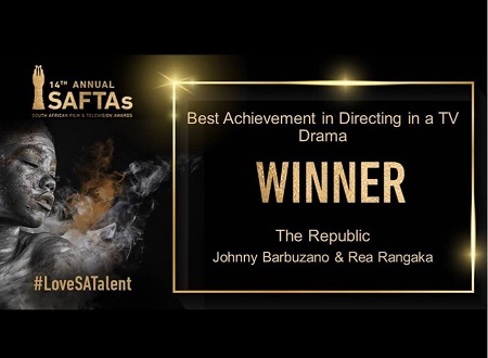 SAFTA (South African Film and Television Awards) for Best Direction.