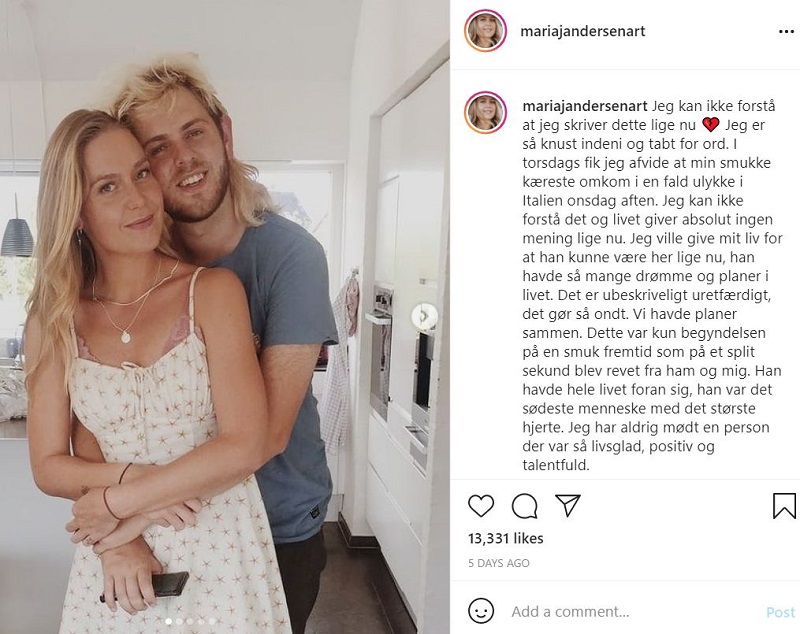 Albert Dyrlund girlfriend Maria J. Andersen posted an emotional message for him after his death on July 28, 2021