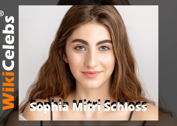 Sophia Mitri Schloss Wiki, Height, Age, Boyfriend, Family, Biography & More Sophia Mitri Schloss Wiki