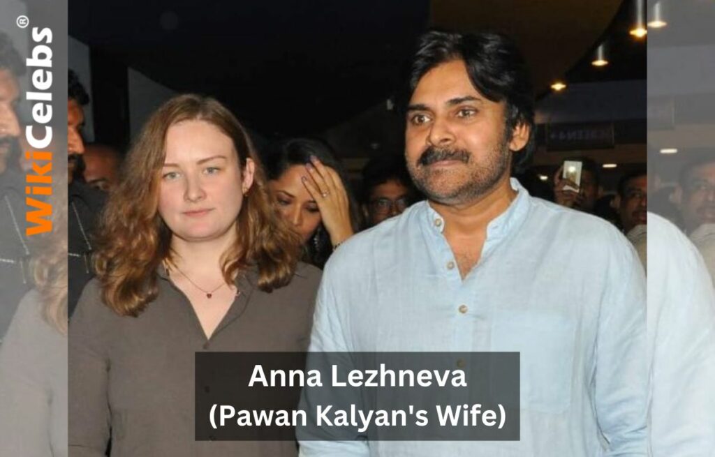 Anna Lezhneva Age, Wiki, Family, Height, Movies, Net Worth & More About Pawan Kalyan’s Wife Anna Lezhneva (Pawan Kalyan's Wife)