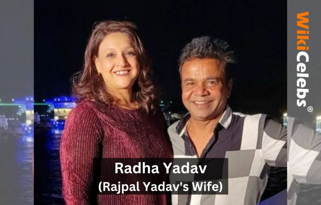 Radha Yadav Age: Rajpal Yadav’s Wife Wiki, Family, Children, Education, Caste & Biography Radha Yadav (Rajpal Yadav's Wife)